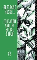 Book Cover for Education and the Social Order by Bertrand Russell