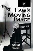 Book Cover for Law's Moving Image by Leslie Moran