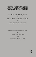 Book Cover for Al-Kitab Al-Aqdas or The Most Holy Book by E Elder, Mirza Husayn, W McE Miller