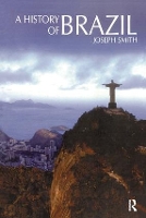 Book Cover for A History of Brazil by Joseph Smith