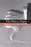 Book Cover for Risk, Media and Stigma by Paul Slovic