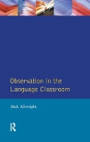 Book Cover for Observation in the Language Classroom by Dick Allwright