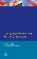 Book Cover for Language Awareness in the Classroom by Carl University of Wales, Bangor James, Peter Garrett, Christopher N Candlin