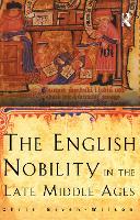 Book Cover for The English Nobility in the Late Middle Ages by Chris Given-Wilson