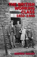 Book Cover for The British Working Class 1832-1940 by Andrew August