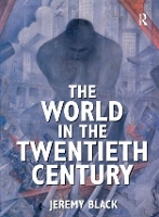 Book Cover for The World in the Twentieth Century by Jeremy Black