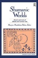 Book Cover for Shamanic Worlds by Marjorie Mandelstam Balzer