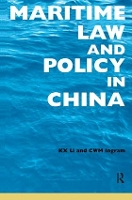 Book Cover for Maritime Law and Policy in China by Sharon Li