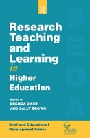 Book Cover for Research, Teaching and Learning in Higher Education by Sally Brown