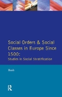 Book Cover for Social Orders and Social Classes in Europe Since 1500 by M L Bush