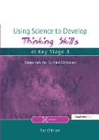 Book Cover for Using Science to Develop Thinking Skills at Key Stage 3 by Pat O'Brien