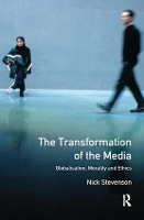 Book Cover for The Transformation of the Media by Nick Stevenson