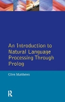 Book Cover for An Introduction to Natural Language Processing Through Prolog by Clive Matthews