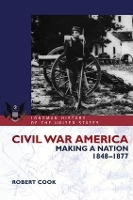 Book Cover for Civil War America by Robert Cook