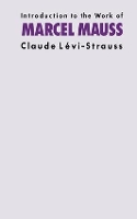 Book Cover for Introduction to the Work of Marcel Mauss by Claude Levi-Strauss