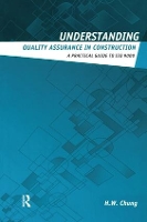 Book Cover for Understanding Quality Assurance in Construction by H.W. Chung