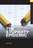 Book Cover for The Stupidity Epidemic by Joel Best