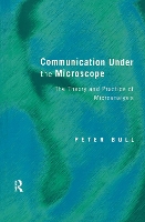 Book Cover for Communication Under the Microscope by Peter Bull