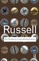 Book Cover for The Prospects of Industrial Civilization by Bertrand Russell