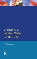 Book Cover for A History of Modern Wales 1536-1990 by Philip Jenkins