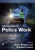 Book Cover for Introduction to Police Work by Colin Rogers