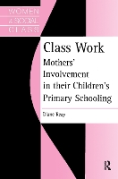 Book Cover for Class Work by Diane Reay