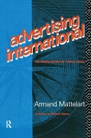 Book Cover for Advertising International by Armand Mattelart