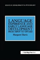 Book Cover for Language Experience and Early Language Development by Margaret Harris