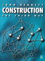 Book Cover for Construction the Third Way by John Bennett