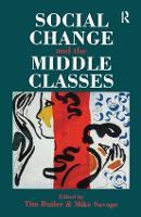 Book Cover for Social Change And The Middle Classes by Tim Butler