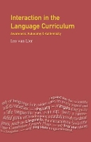 Book Cover for Interaction in the Language Curriculum by Leo Van Lier