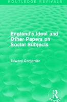 Book Cover for England's Ideal and Other Papers on Social Subjects by Edward Carpenter