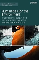 Book Cover for Humanities for the Environment by Joni Arizona State University, USA Adamson
