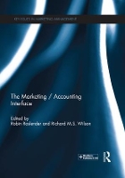 Book Cover for The Marketing / Accounting Interface by Robin (University of Dundee, UK) Roslender