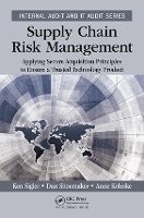 Book Cover for Supply Chain Risk Management by Ken (Oakland Community College, Auburn Hills, Michigan, USA) Sigler, Dan (University of Detroit Mercy, Michigan, USA Shoemaker