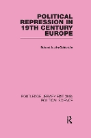 Book Cover for Political Repression in 19th Century Europe by Robert Justin Goldstein