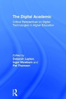 Book Cover for The Digital Academic by Deborah Lupton