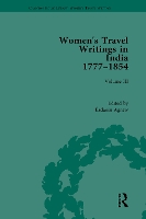 Book Cover for Women's Travel Writings in India 1777–1854 Volume III: Mrs A. Deane, A Tour through the Upper Provinces of Hindustan (1823); and Julia Charlotte Maitland, Letters from Madras During the Years 1836-39, by Éadaoin Agnew