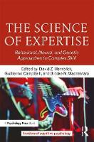Book Cover for The Science of Expertise by David Z. (Michigan State University, USA) Hambrick