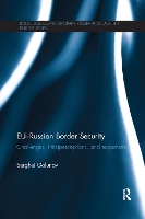 Book Cover for EU-Russian Border Security by Serghei Golunov