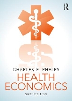 Book Cover for Health Economics by Charles E. Phelps