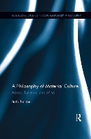 Book Cover for A Philosophy of Material Culture by Beth Preston