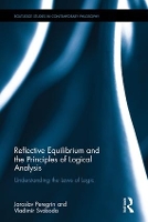 Book Cover for Reflective Equilibrium and the Principles of Logical Analysis by Jaroslav Peregrin, Vladimír Svoboda