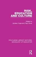 Book Cover for Risk, Education and Culture by Andrew Associate Professor of Education, University of Adelaide Hope