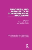 Book Cover for Progress and Inequality in Comprehensive Education by Anthony G. Green