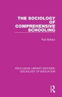 Book Cover for The Sociology of Comprehensive Schooling by Paul Bellaby