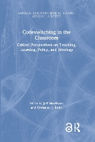 Book Cover for Codeswitching in the Classroom by Jeff MacSwan