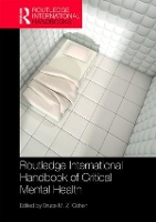 Book Cover for Routledge International Handbook of Critical Mental Health by Bruce University of Auckland, New Zealand Cohen