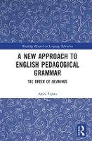 Book Cover for A New Approach to English Pedagogical Grammar by Akira (Kyoto University, Japan) Tajino