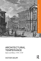 Book Cover for Architectural Temperance by Victor School of Architecture and Design, New York Institute of Technology and Department of Visual and Performing Arts Deupi